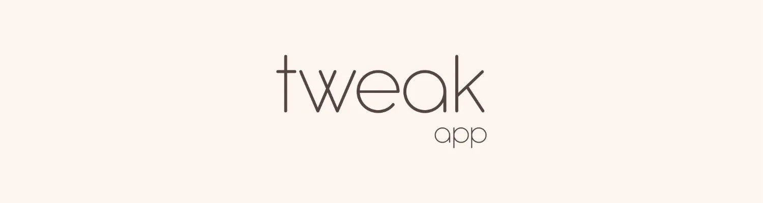 About Tweak App