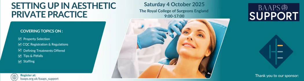 Masterclass: Setting Up in Aesthetic Private Practice – A Must-Attend Event from BAAPS Support